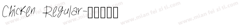 Chicken Regular字体转换